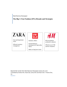 The Big 3: Fast Fashion (SPA) Brands and