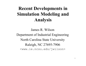 Recent Developments in Simulation Modeling and Analysis