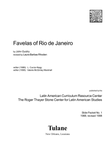 Favelas - Stone Center for Latin American Studies