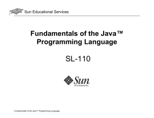 Fundamentals of the Java™ Programming Language