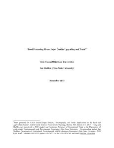 “Food Processing Firms, Input Quality Upgrading and Trade”* Eric