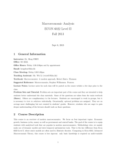 Macroeconomic Analysis ECON 6022 Level II Fall 2013