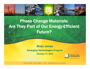 Phase Change Materials: Are They Part of Our Energy