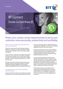 Onsite contact centres