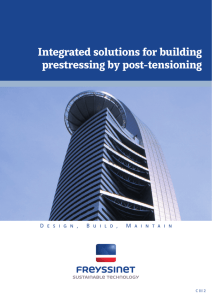 Integrated solutions for building prestressing by post
