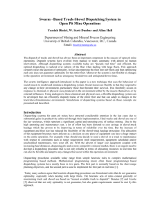 Swarm –Based Truck-Shovel Dispatching System in