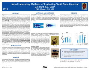 Novel Laboratory Methods of Evaluating Tooth Stain Removal R.D.