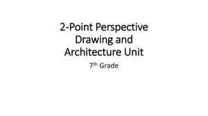 2-Point Perspective Drawing and Architecture Unit