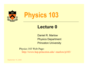 Physics 103