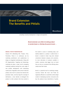 Brand Extension The Benefits and Pitfalls