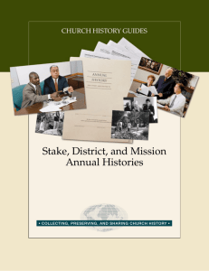 Stake, District, and Mission Annual Histories - Church