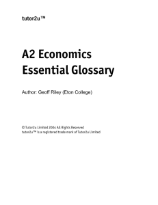 tutor2u™ A2 Economics Essential Glossary