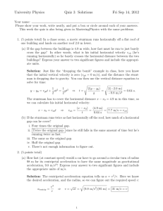 University Physics Quiz 3 Solutions Fri Sep 14, 2012