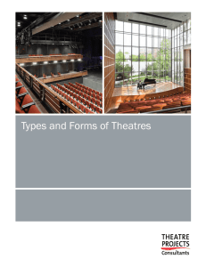 Types and Forms of Theatres - Theatre Projects Consultants