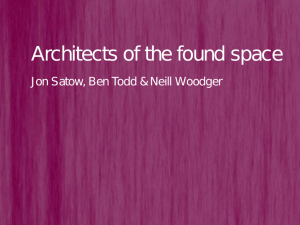 Architects of the found space