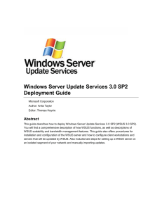 Windows Server Update Services 3.0 SP2 Deployment Guide