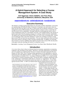 A Hybrid Approach for Selecting a Course Management System: A