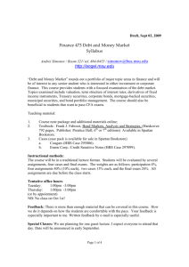 Finance 473 Debt and Money Market Syllabus http://angel.msu.edu