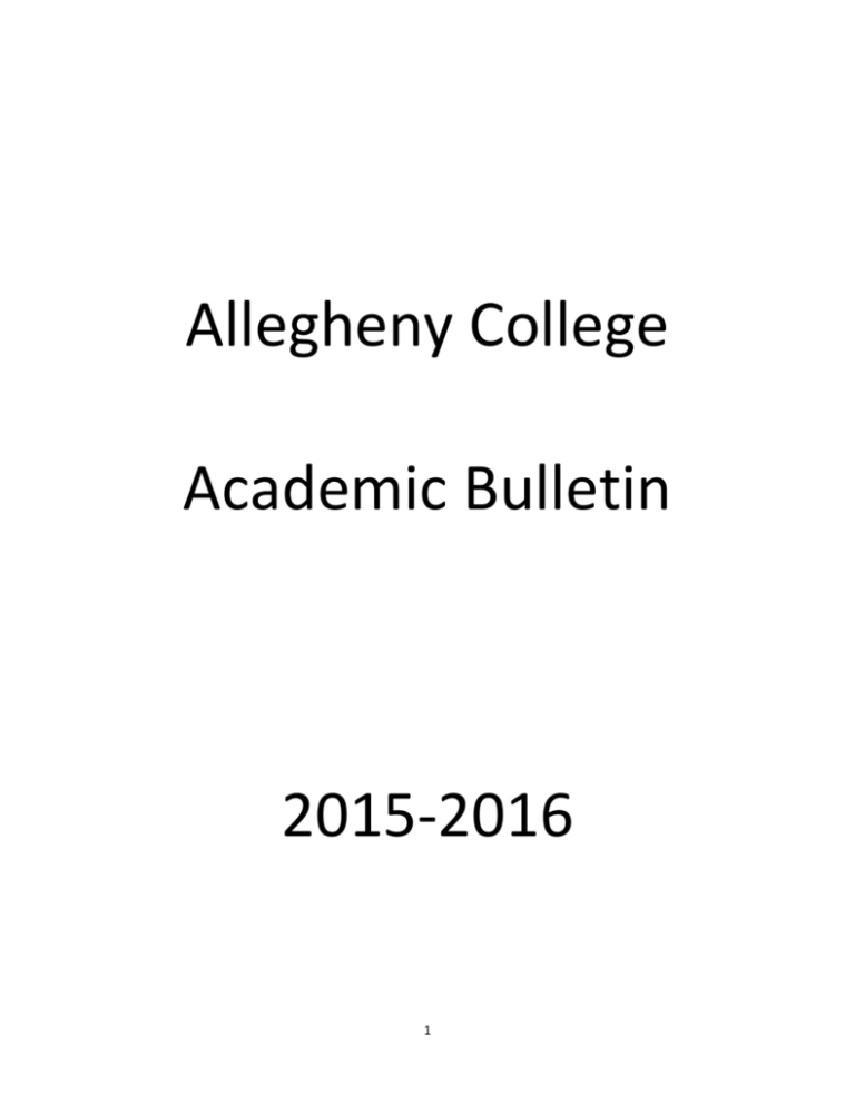 Allegheny College Academic Bulletin 20152016