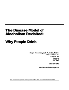 The Disease Model of Alcoholism Revisited