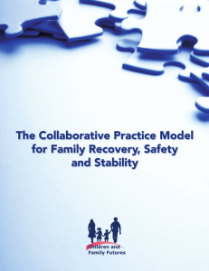 Collaborative Practice Model for Family Recovery, Safety and Stability