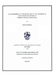 AN ASSESSMENT OF THE MOTOR ABILITY OF LEARNERS IN