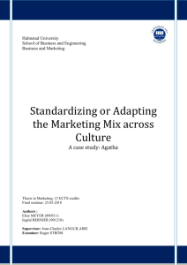 Standardizing or Adapting the Marketing Mix across