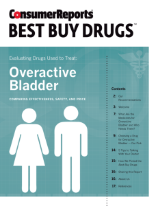 Evaluating Drugs Used to Treat: Overactive Bladder