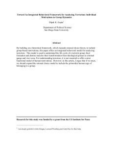 Toward An Integrated Behavioral Model for Terrorism and