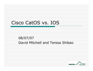 Cisco CatOS vs. IOS