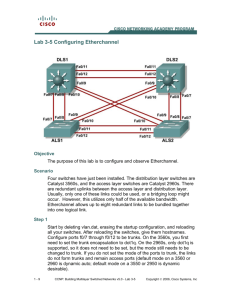 Lab 3-5 Configuring Etherchannel