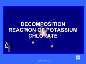 Decomposition reaction of potassium chlorate