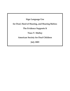 Sign Language Use for Deaf, Hard of Hearing, and Hearing Babies