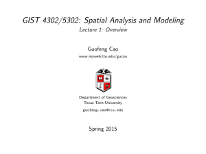 Lecture 1: Overview - Center for Geospatial Technology