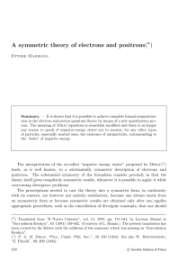 A symmetric theory of electrons and positrons( ∗ )