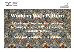 Working With Pattern - William Morris Gallery