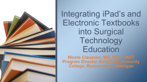 Integrating iPads and Electronic Textbooks into Surgical Technology