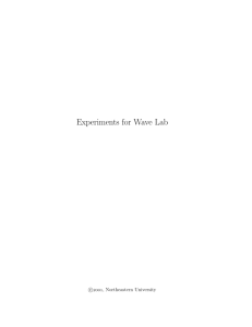 Experiments for Wave Lab - Northeastern University