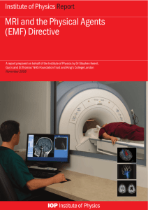 MRI and the Physical Agents (EMF) Directive