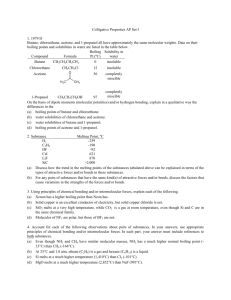 Colligative Properties AP Set I 1. 1979 D Butane, chloroethane
