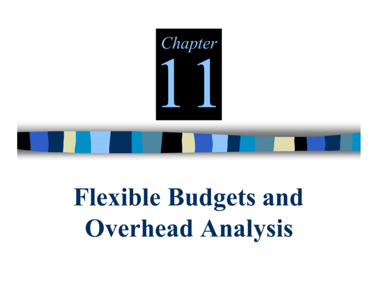 Flexible Budgets And Overhead Analysis Mcgraw 