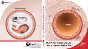 What DoYour Arteries Look Like - Clean or Clogged? Thick or Thin