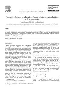 Competition between condensation of monovalent and multivalent