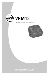 VRM12 Two-Way Full-Range Stage Monitor/PA Instruction