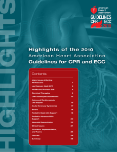 Highlights of the 2010 Guidelines for CPR and ECC