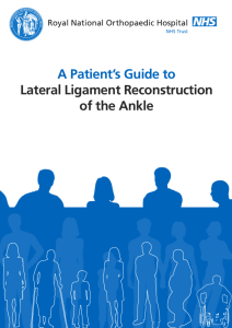 A Patient's Guide To Lateral Ligament Reconstruction Of The Ankle