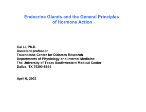Endocrine Glands and the General Principles of Hormone Action