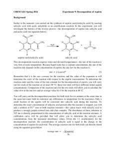 CHEM 1411 Spring 2016 Experiment 9: Decomposition of Aspirin