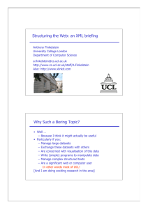 an XML briefing - UCL Computer Science