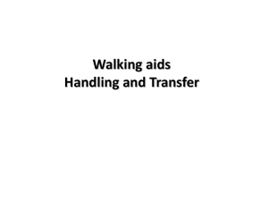 Walking aids and Base of support.